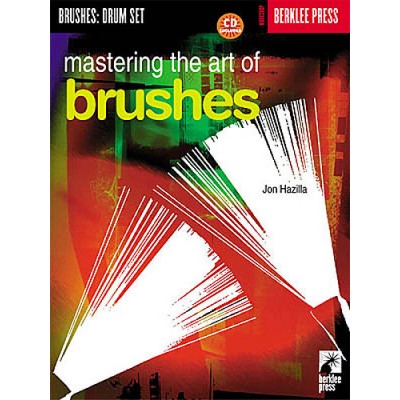 Mastering The Art Of Brushes (Book/CD)